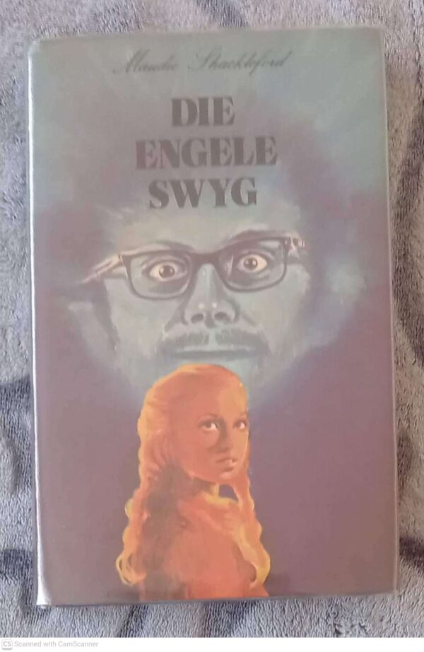 Die Engele Swyg — Maudie Shackleford secondhand book