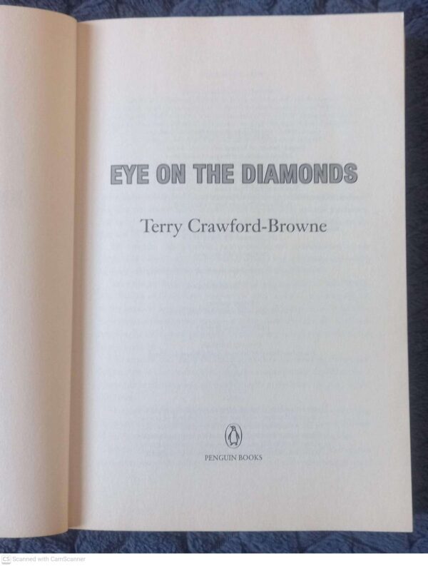 Eye on the Diamonds3 Eye On The Diamonds — Terry Crawford-Browne secondhand book