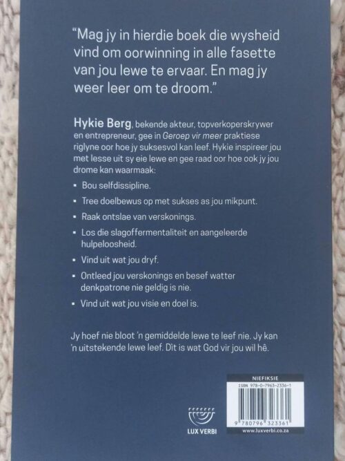 Geroep Vir Meer: Hoe Om Suksesvol Te Lewe — Hykie Berg secondhand book
