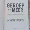 Geroep Vir Meer: Hoe Om Suksesvol Te Lewe — Hykie Berg secondhand book