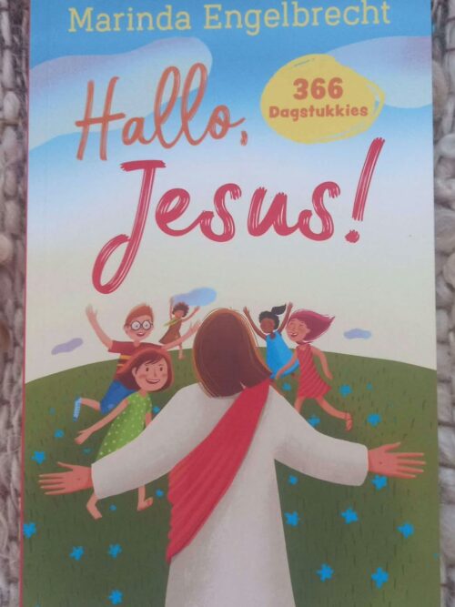 Hallo, Jesus! 366 Dagstukkies Vir Kinders — Marinda Engelbrecht secondhand book