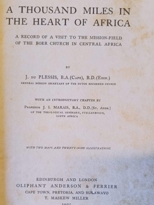 A Thousand Miles In The Heart Of Africa – J Du Plessis secondhand book