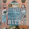 rpt History Without The Boring Bits – Ian Crofton secondhand book