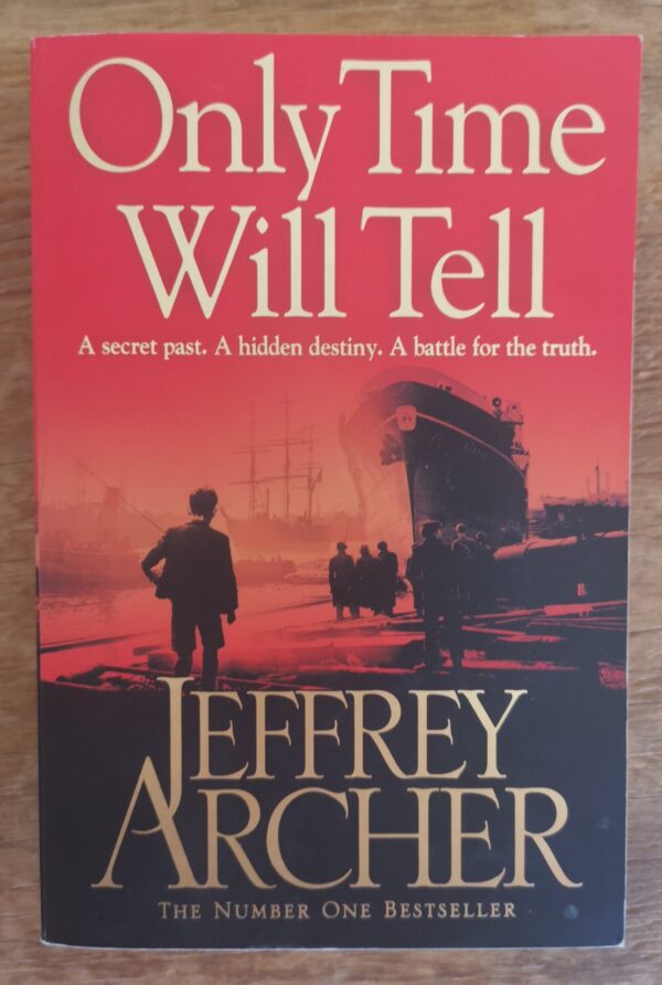 Only Time Will Tell – Jeffrey Archer secondhand book