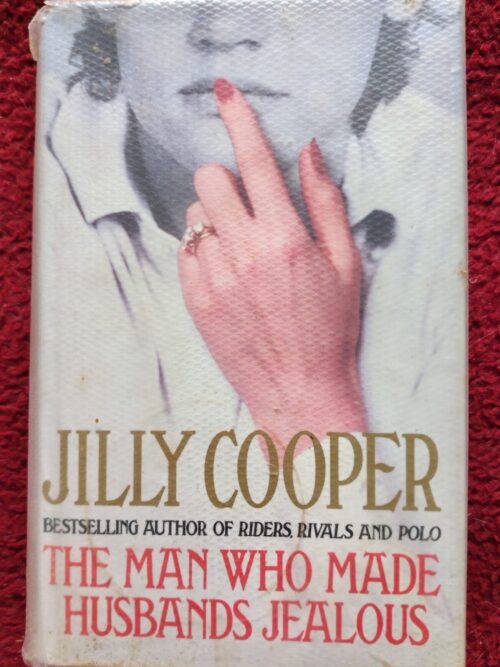 The Man Who Made Husband’s Jealous – Jilly Cooper secondhand book
