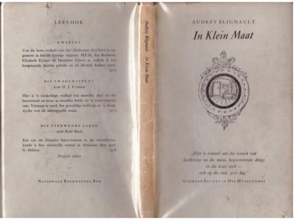 In Klein maat1 In Klein Maat: Uit Die Dagboek Van ‘n Vrou — Audrey Blignault secondhand book