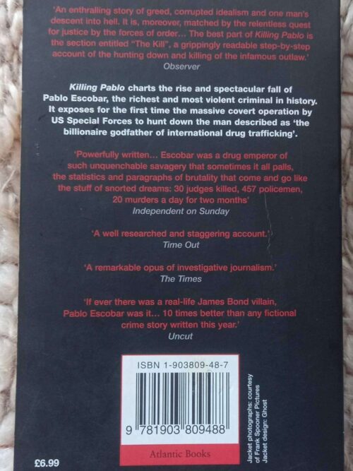 Killing Pablo: The Hunt For The World’s Greatest Outlaw — Mark Bowden secondhand book