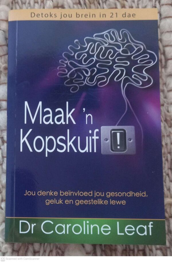 Kopskuif1 Maak ‘n Kopskuif — Caroline Leaf secondhand book