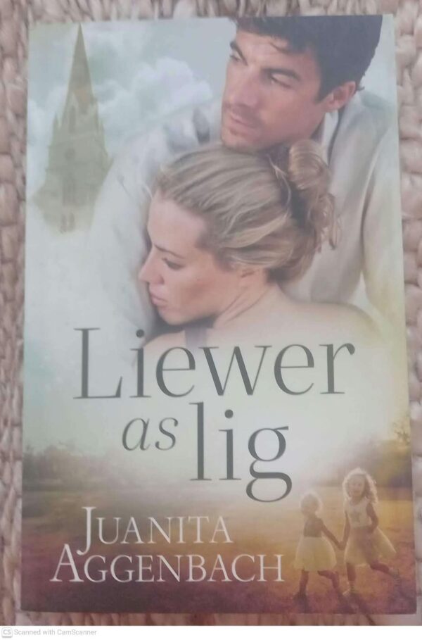 Liewer As Lig — Juanita Aggenbach secondhand book