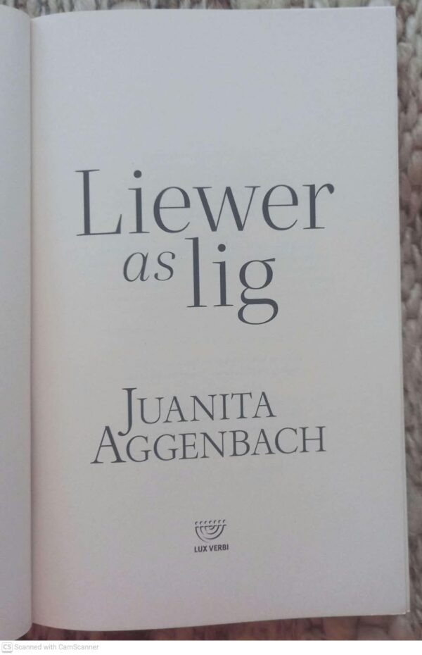 Liewer As Lig — Juanita Aggenbach secondhand book