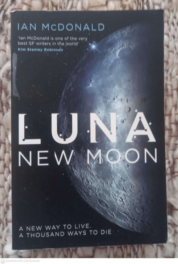 Luna: New Moon — Ian McDonald secondhand book