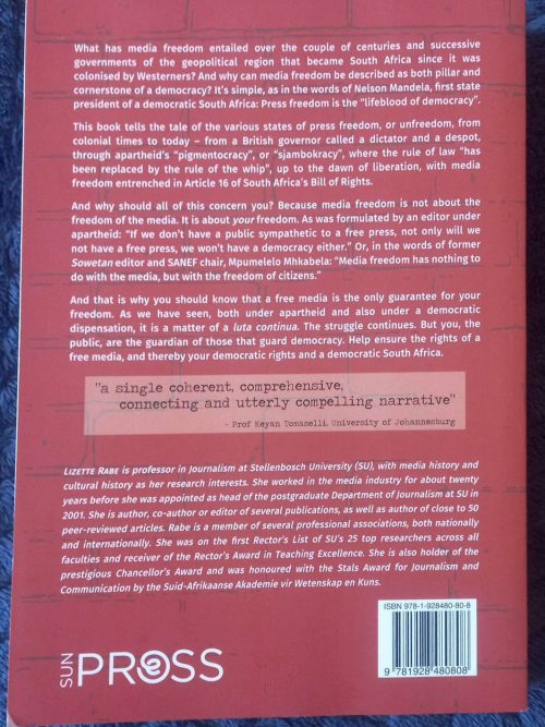 A Luta Continua: A History Of Media Freedom In South Africa — Lizette Rabe **SIGNED** secondhand book
