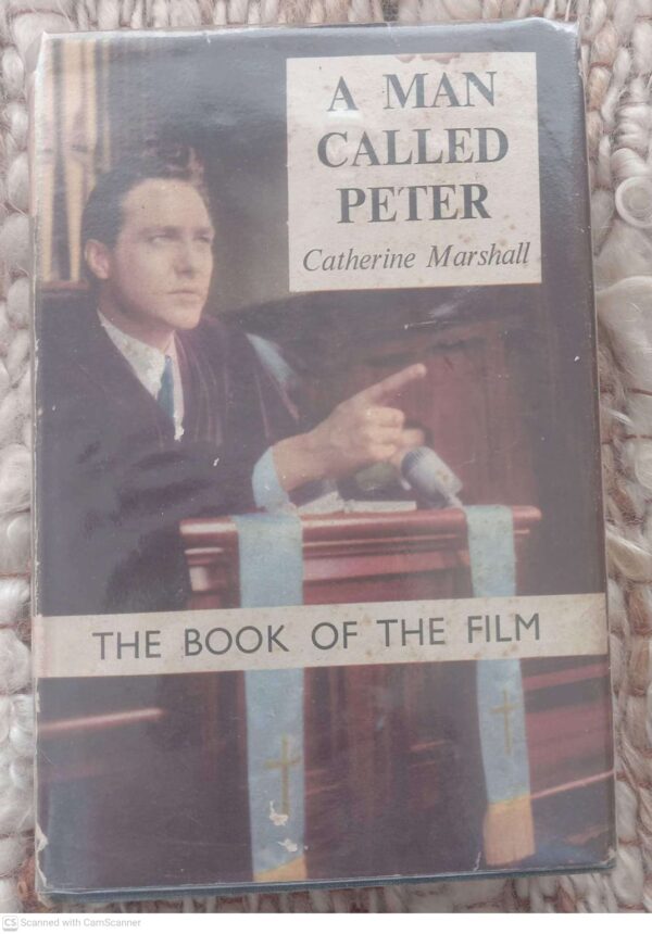 A Man Called Peter — Catherine Marshall secondhand book