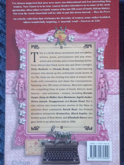 Maverick: Extraordinary Women From South Africa’s Past — Lauren Beukes **SIGNED** secondhand book