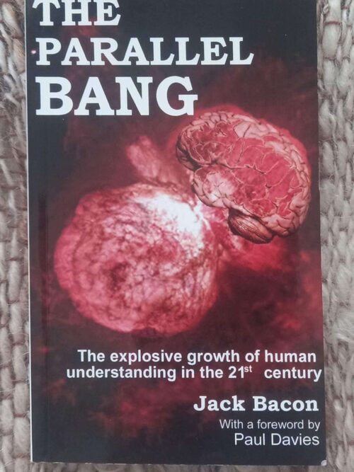 The Parallel Bang — Jack Bacon secondhand book