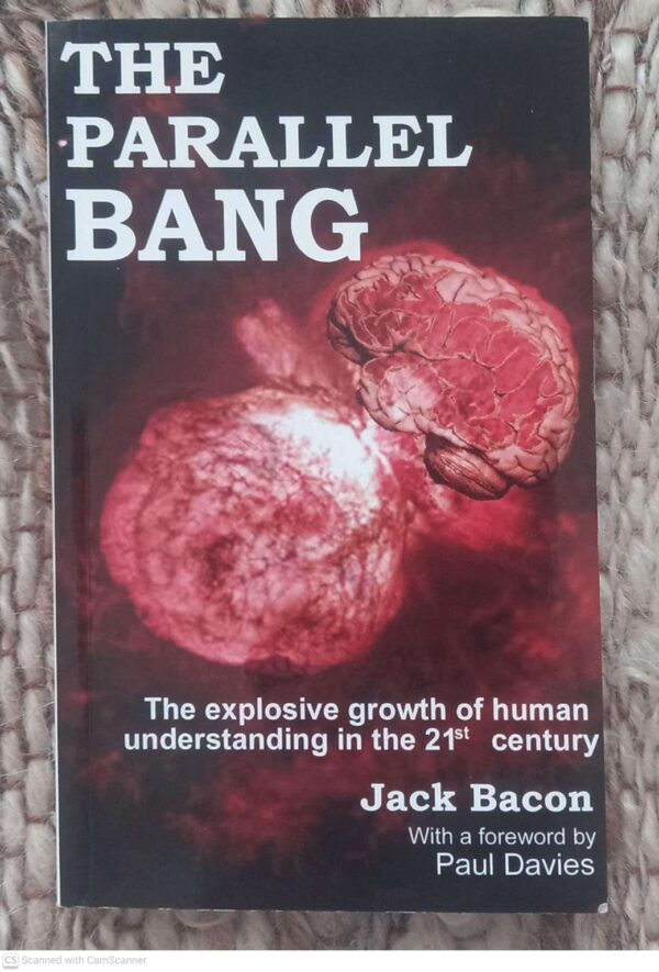 The Parallel Bang — Jack Bacon secondhand book