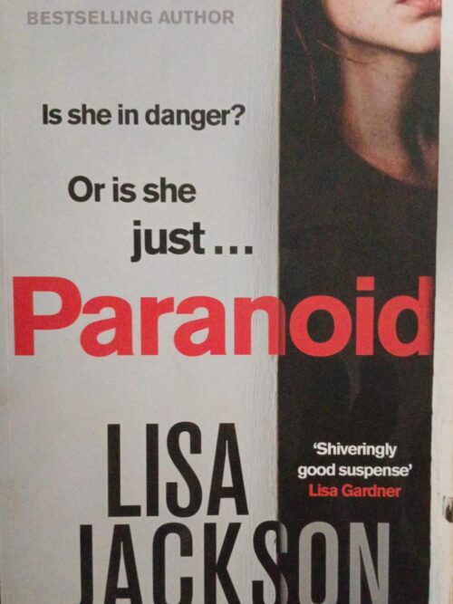 Paranoid _ Lisa Jackson Paranoid – Lisa Jackson secondhand book