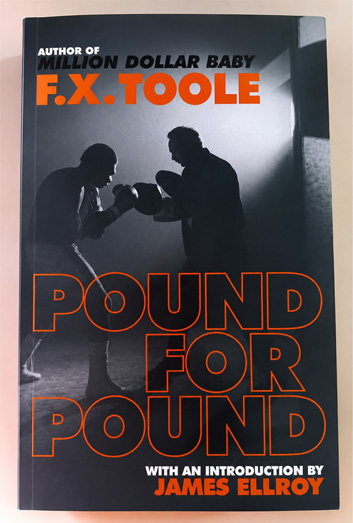 Pound For Pound – F. X. Toole