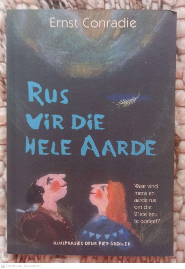 Rus Vir Die Hele Aarde — Ernst Conradie secondhand book