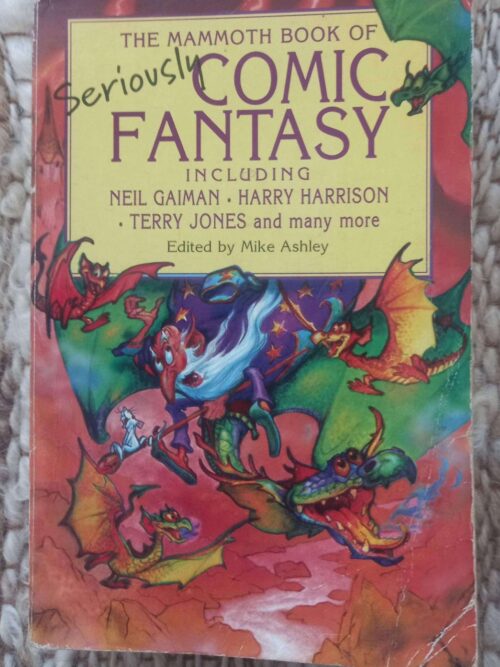 The Mammoth Book Of Seriously Comic Fantasy — Michael Ashley secondhand book