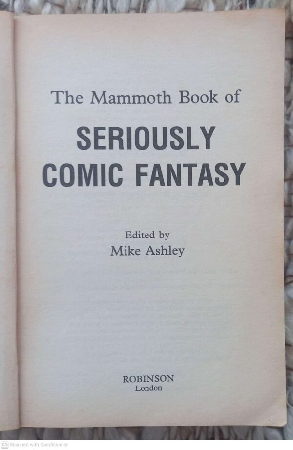 The Mammoth Book Of Seriously Comic Fantasy — Michael Ashley secondhand book