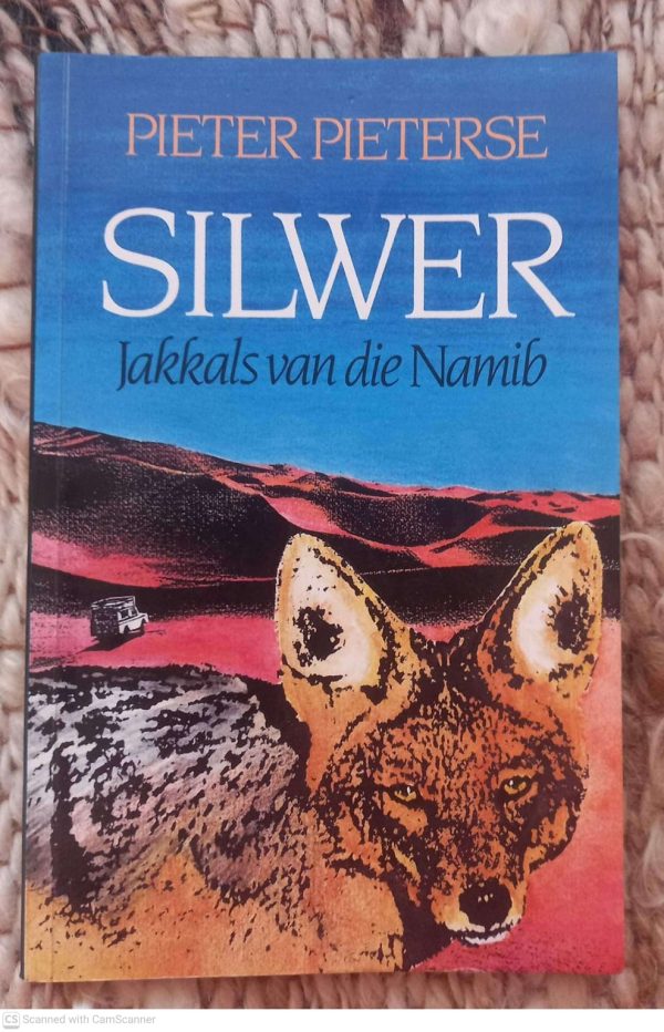 Silwer, Jakkals Van Die Namib — Pieter Pietersen secondhand book