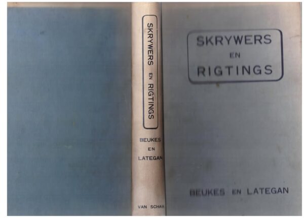 Skrywers En Rigtings — Gerhard J. Beukes, ‎Felix V. Lategan secondhand book