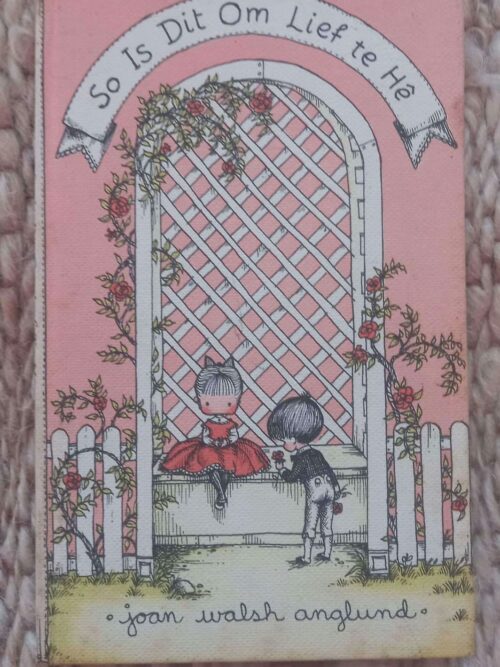 So Is Dit Om Lief Te Hê — Joan Walsh Anglund secondhand book