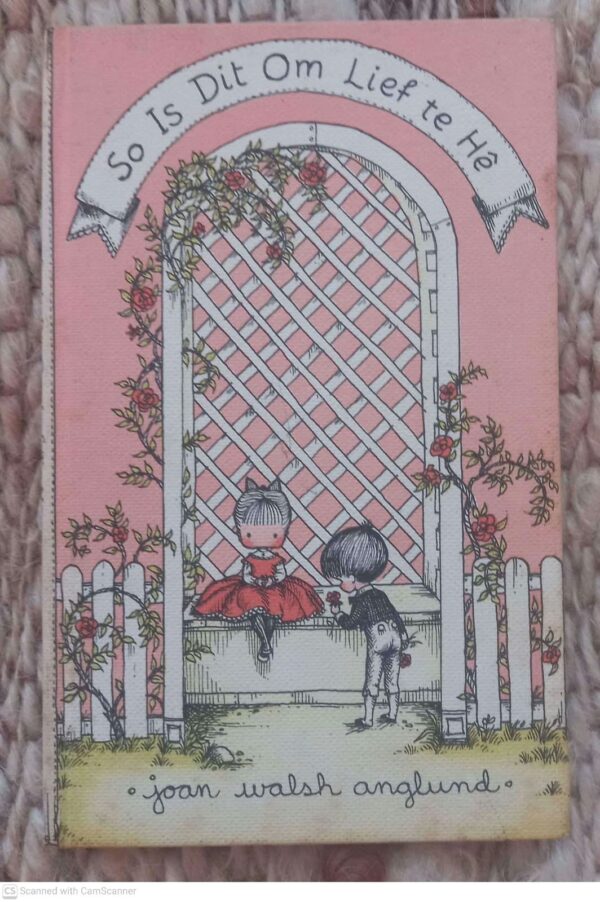 So Is Dit Om Lief Te Hê — Joan Walsh Anglund secondhand book