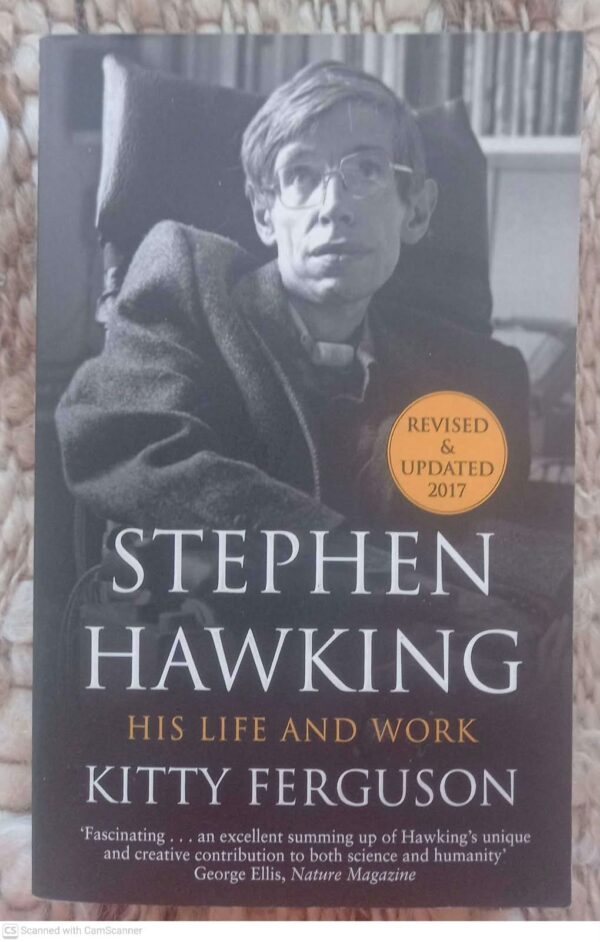 Stephen Hawking1 Stephen Hawking: His Life And Work — Kitty Ferguson secondhand book