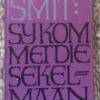Sy Kom Met Die Sekelmaan — Hettie Smit secondhand book