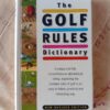 The Golf Rules Dictionary – Hadyn Rutter secondhand book