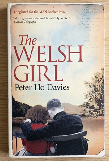 The Welsh Girl - Peter Ho Davies