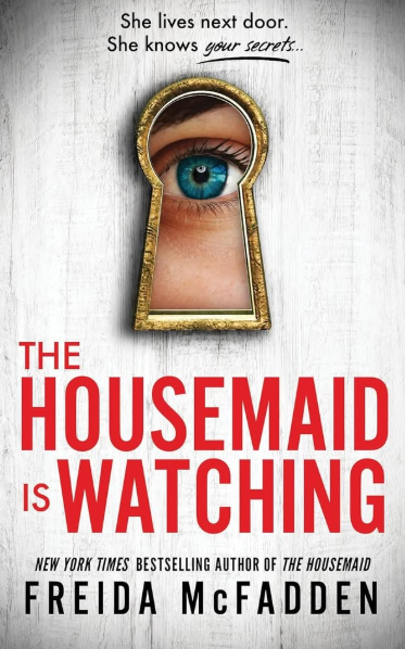 The housemaid is watching The Housemaid Is Watching – Freida McFadden secondhand book
