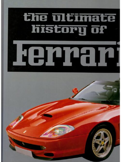 The Ultimate History Of Ferrari – Brian Laban secondhand book