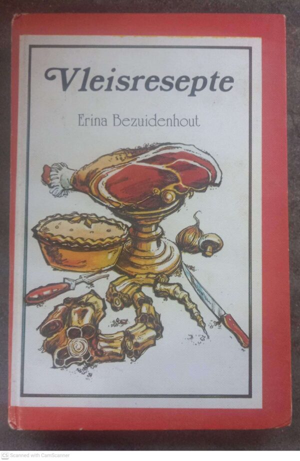 Vleisresepte — Erina Bezuidenhout secondhand book