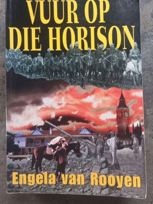 Vuur Op Die Horison — Engela Van Rooyen secondhand book