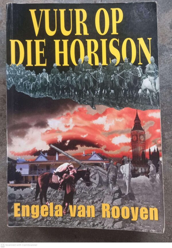 Vuur op die horison1 Vuur Op Die Horison — Engela Van Rooyen secondhand book