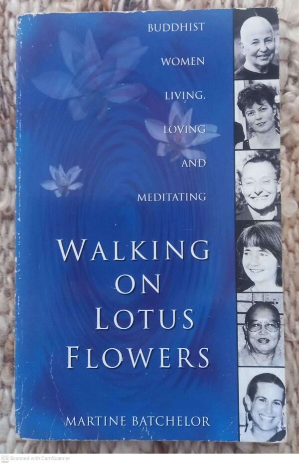 Walking On Lotus Flowers — Martine Batchelor secondhand book