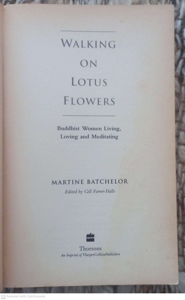 Walking On Lotus Flowers — Martine Batchelor secondhand book
