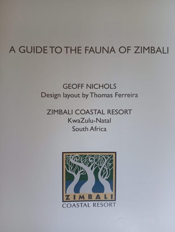 A Guide To The Fauna Of Zimbali – Geoff Nichols, Thomas Ferreira secondhand book