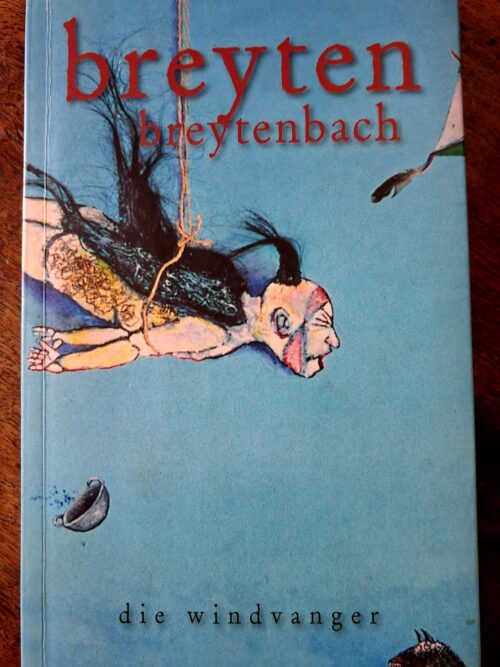 Die Windvanger – Breyten Breytenbach **Signed** secondhand book