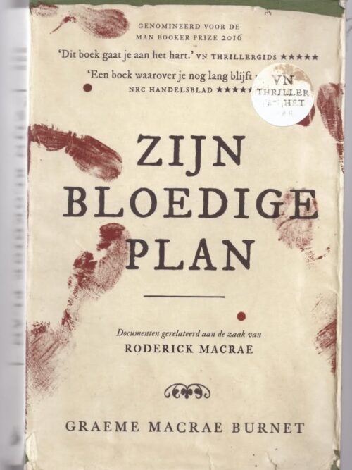 Zijn Bloedige Plan — Graeme Macrae Burnet (Dutch) secondhand book