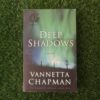 chapman (5) Deep Shadows – Vannetta Chapman secondhand book