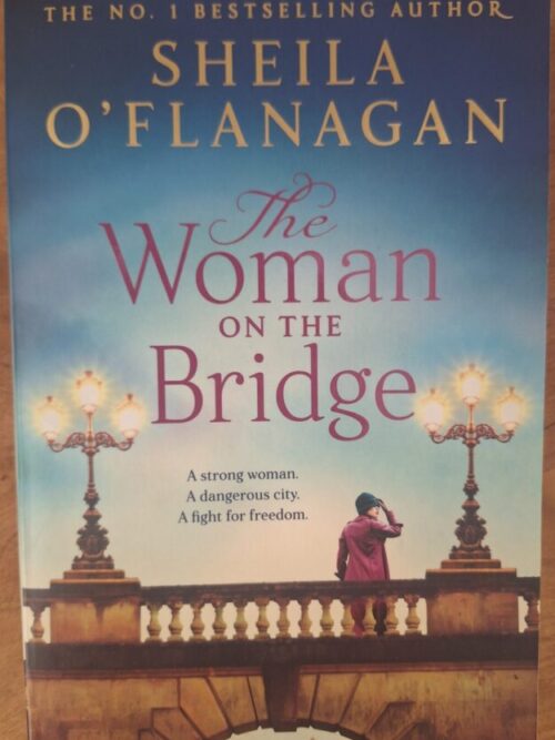The Woman On The Bridge – Shelia O’Flanagan secondhand book