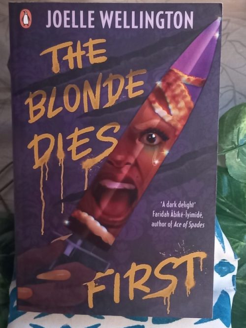 The Blonde Dies First – Joelle Wellington secondhand book