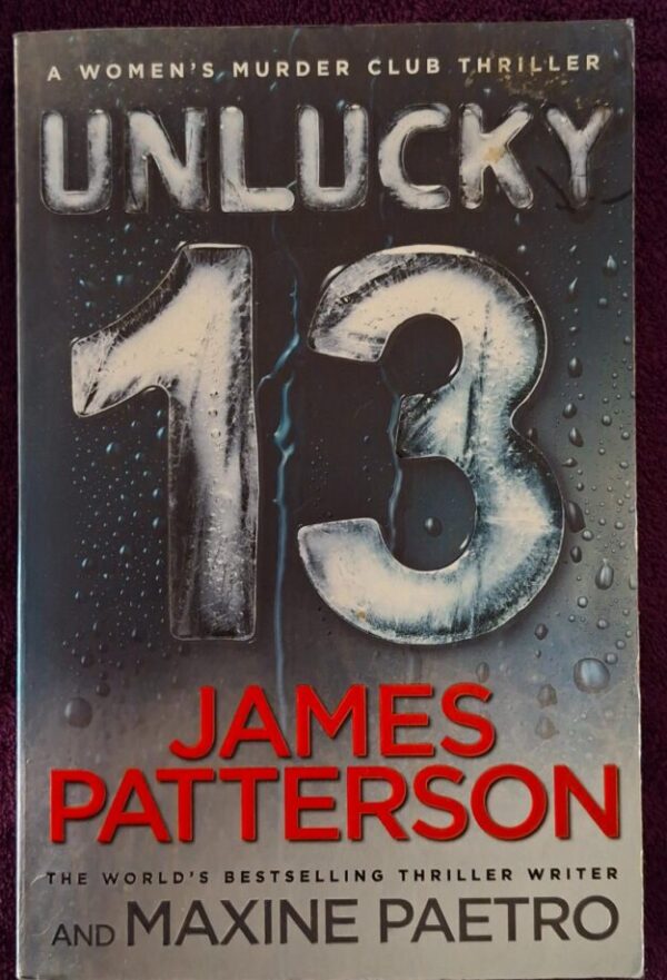 Unlucky 13 – James Patterson, Maxine Paetro secondhand book