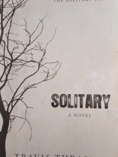 Solitary Tales Series (4 Books) – Travis Thrasher secondhand book
