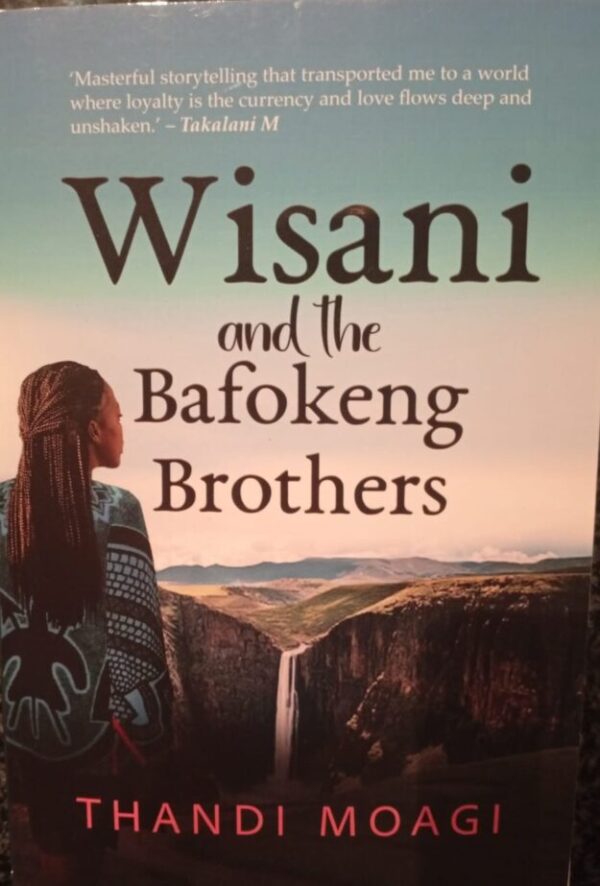 cropped-WhatsApp-Image-2026-08-26-at-18.43.36.jpeg Wisani And The Bafokeng Brothers – Thandi Moagi secondhand book