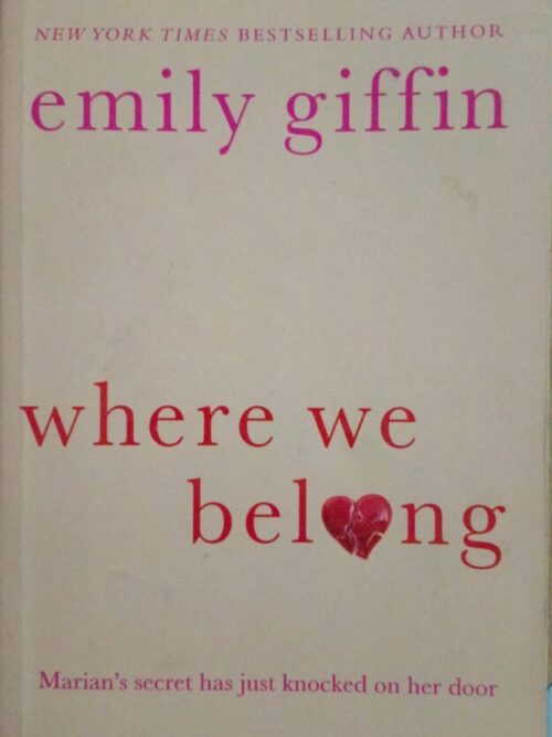 cropped-Where-we-belong-_-Emily-Griffin.jpeg Where We Belong – Emily Griffin secondhand book